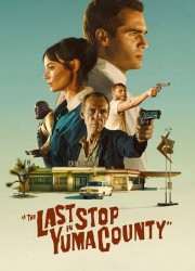 유마 카운티의 끝에서 The.Last.Stop.in.Yuma.County.2023.1080p.10bit.BluRay.6CH.x265.HEVC-PSA