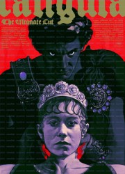 칼리귤라 MMXXIII 얼티밋 컷 Caligula The Ultimate Cut (2023) [1080p] [WEBRip] [5.1] [davidco]